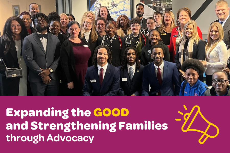 Expanding the GOOD and Strengthening Families through Advocacy